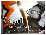 Kabul Backpackers... Easy to find, but hard to leave
